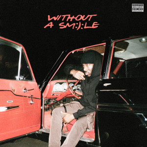 Dougie F的專輯Without A Smile (Explicit)