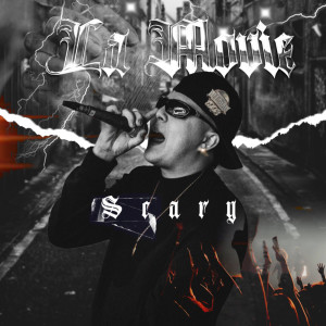 收聽Scary En La Movie的La Movie歌詞歌曲