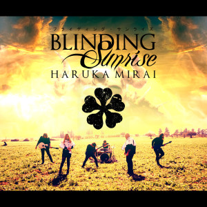 Listen to Haruka Mirai song with lyrics from Blinding Sunrise