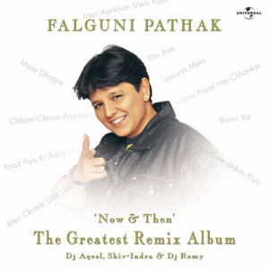 收聽Falguni Pathak的Maine Payal Hai Chhankai (Remsindaragga Mix) (Album Version|Remsindaragga Mix)歌詞歌曲