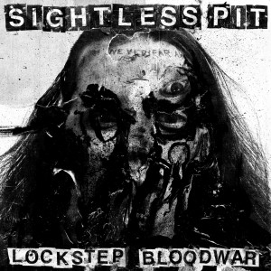 Sightless Pit的專輯Lockstep Bloodwar