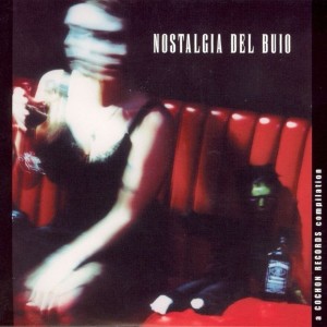 อัลบัม Nostalgia Del Buio ศิลปิน Various