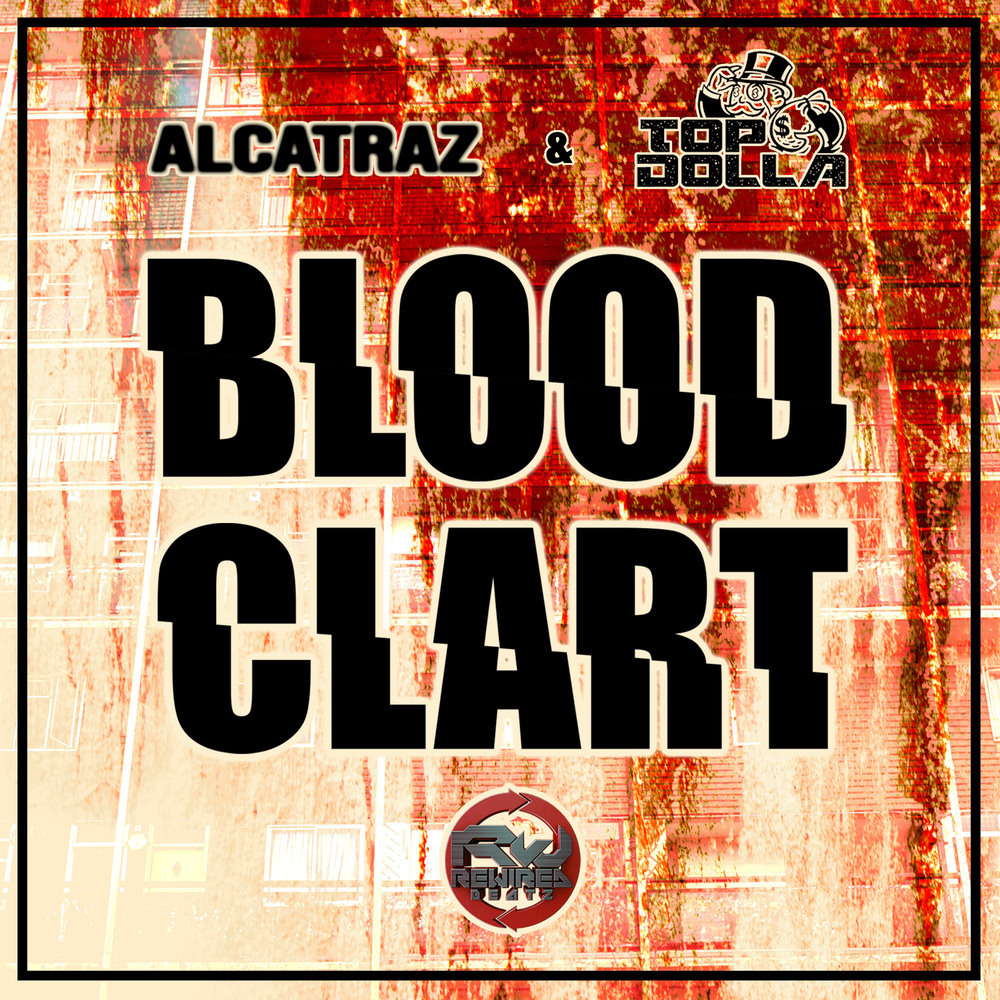 Bloodclart (Explicit)