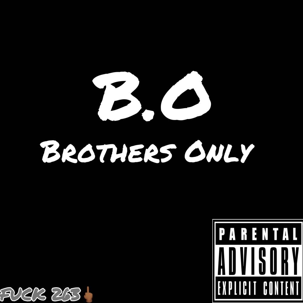 Brothers Only (Explicit)