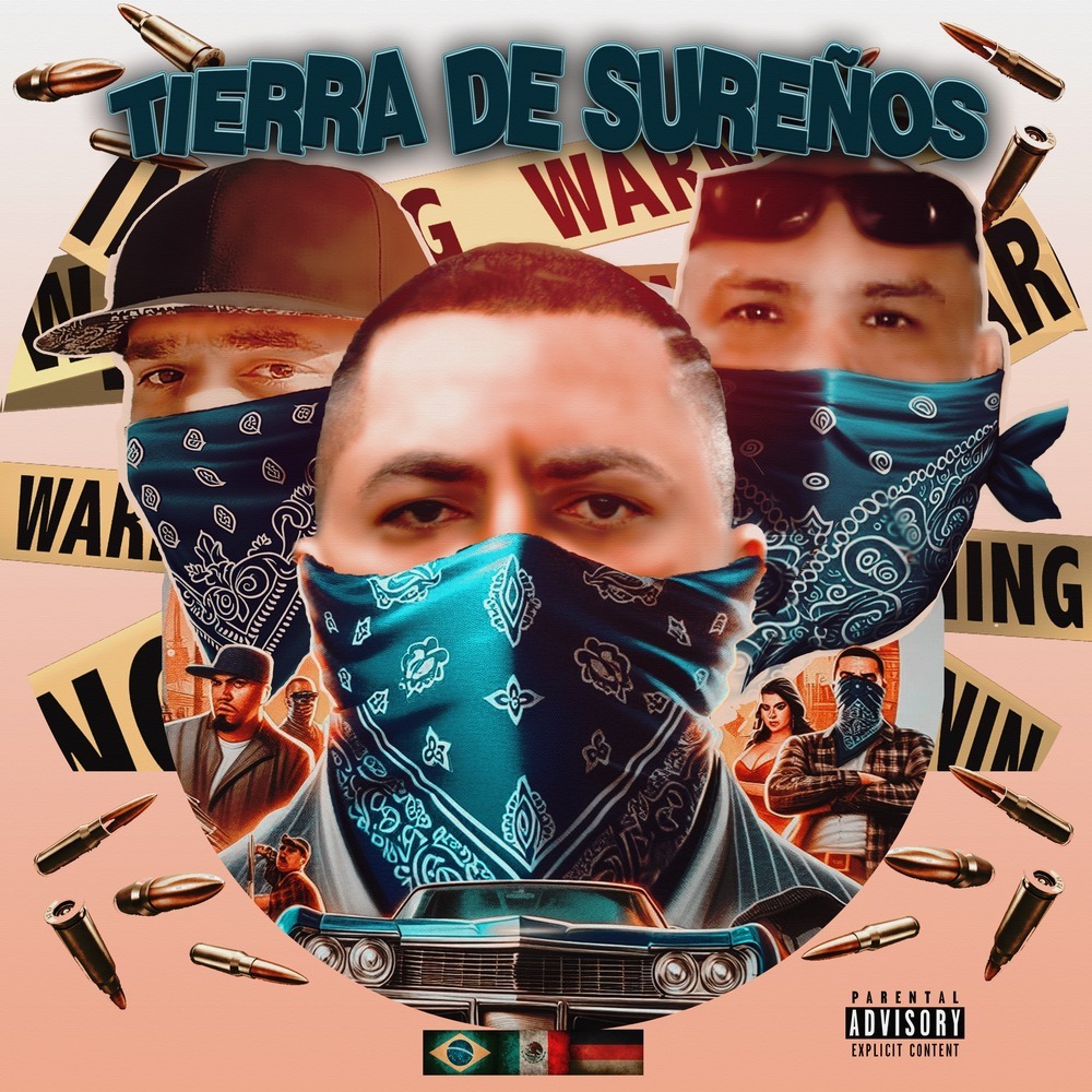 Tierra de Sureños (Explicit)