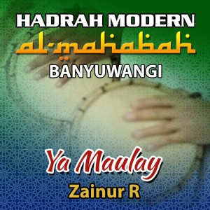 Dengarkan Hadrah - Ya Maulay lagu dari Zainur R dengan lirik