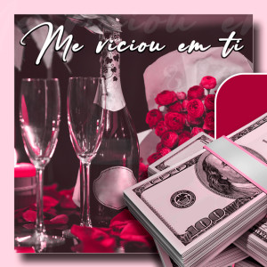 Listen to Me Viciou em Ti (Explicit) song with lyrics from kirtap