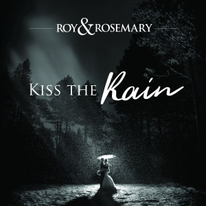 收听Roy的Kiss the Rain歌词歌曲
