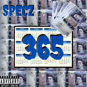 收聽A Fly Straight的365 (Explicit)歌詞歌曲