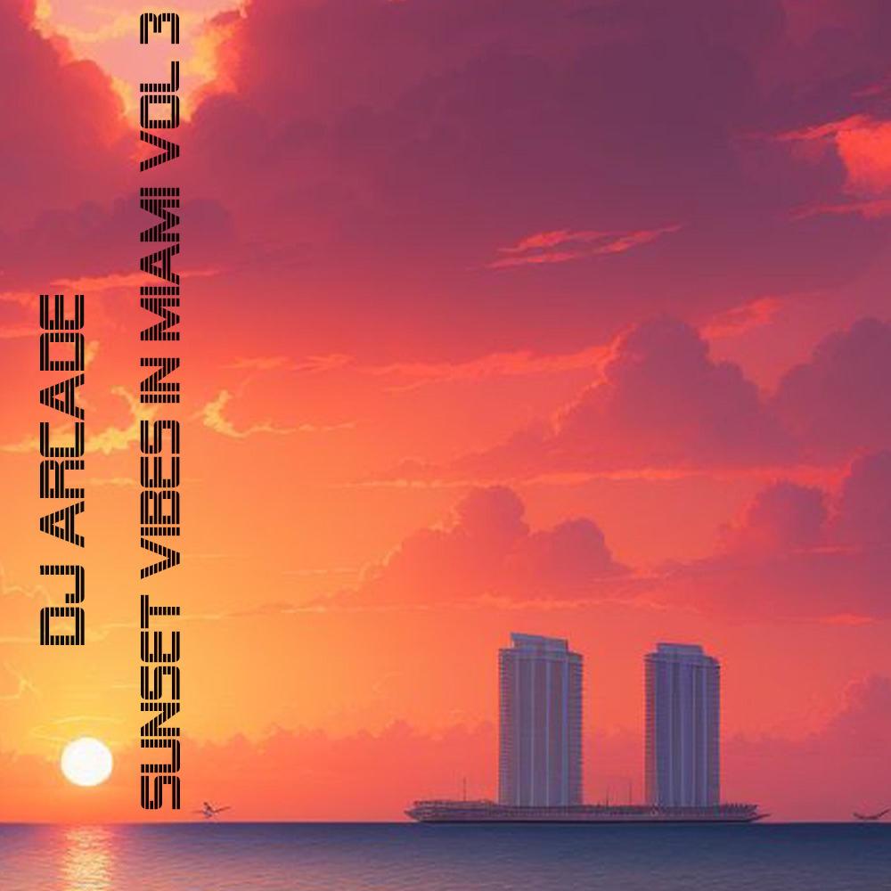 Sunset Vibes in miami vol 3