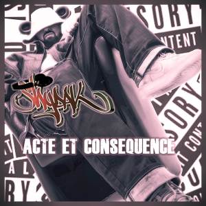 收聽SHYDAK的Acte et Conséquence歌詞歌曲