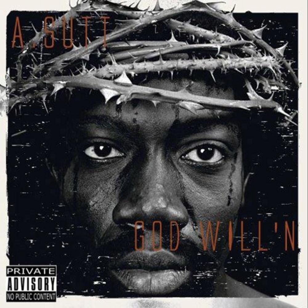 God Will'n Outro (Explicit)