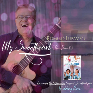Romero Lubambo的專輯My Sweetheart (The Sunset) [Re-Recorded Pop Instrumental Original Soundtrack from Wedding Bros]