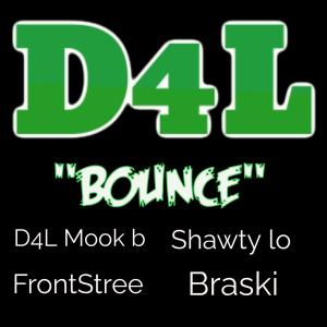 D4l Mook B的專輯BOUNCE (feat. Shawty lo, FrontStree & Braski) (Explicit)