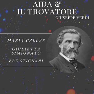 Album Aida & Il Trovatore - Giuseppe Verdi oleh Giulietta Simionato