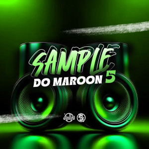 Mc Larisson的專輯Sample Do Maroon 5 (Explicit)