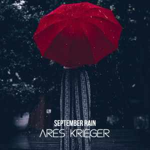 Album September Rain from Ares Krieger