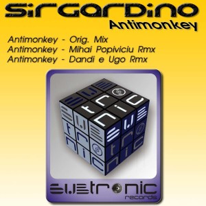 ดาวน์โหลดและฟังเพลง Antimonkey (Dandi e Ugo Rmx) พร้อมเนื้อเพลงจาก Sirgardino