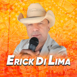 收听Erick Di Lima的Faz a Chupeta Amor歌词歌曲