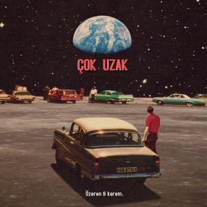 Listen to ÇOK UZAK song with lyrics from Özeren