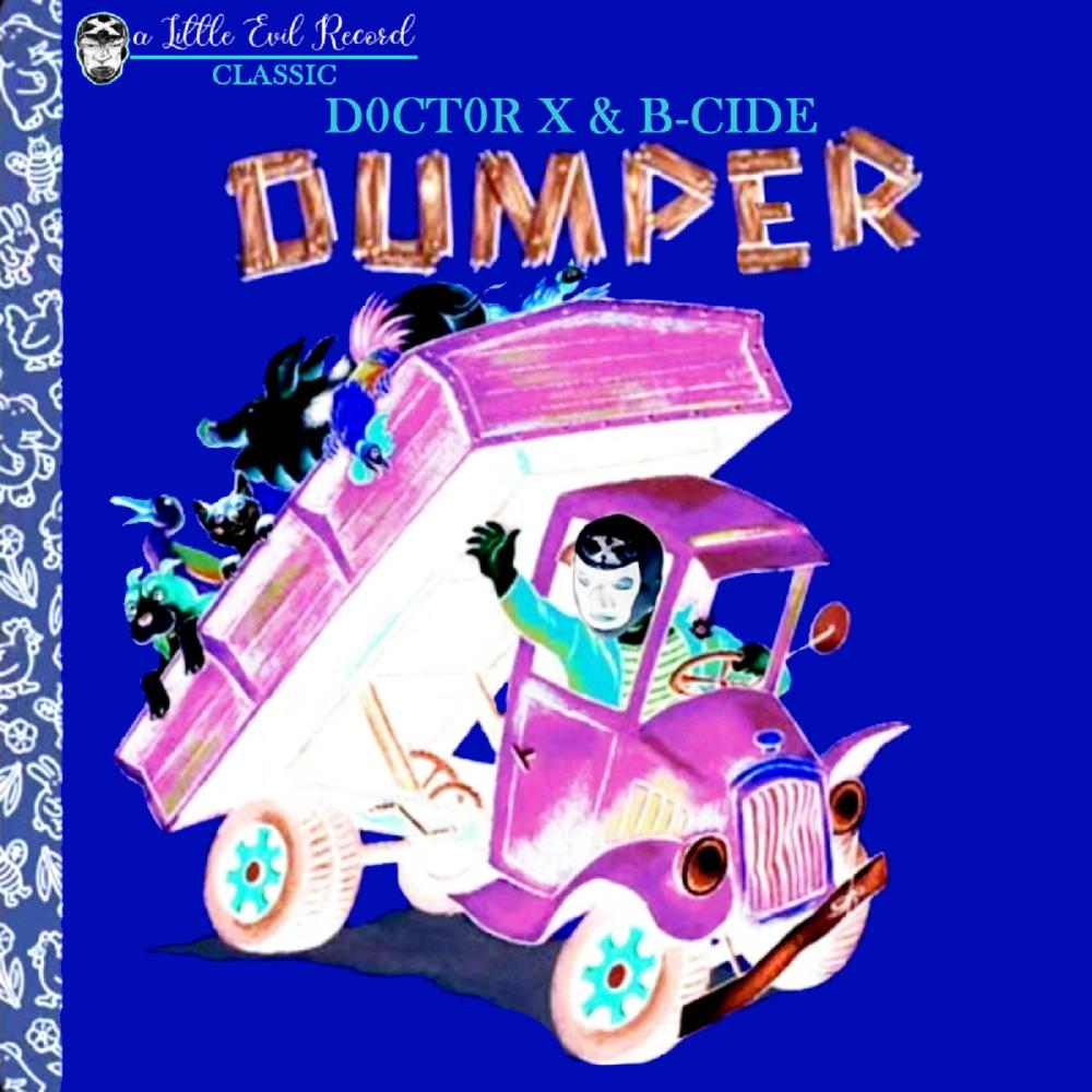 Dumper (feat. B-Cide) (Acappella) (Explicit)