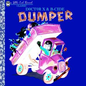 B-Cide的專輯Dumper (feat. B-Cide) [Acappella] [Explicit]