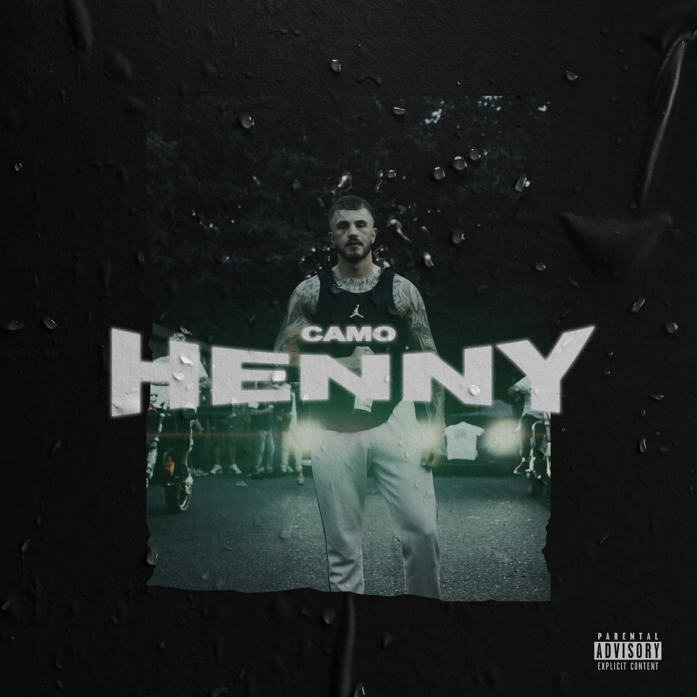 Henny (Explicit)