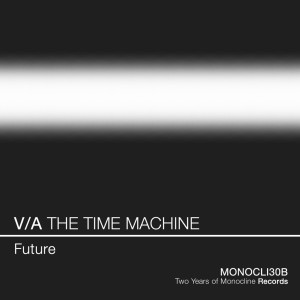 V/A THE TIME MACHINE - Future dari Various  Arstists
