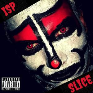 Album Slice (Explicit) oleh Intensce Spit Persona