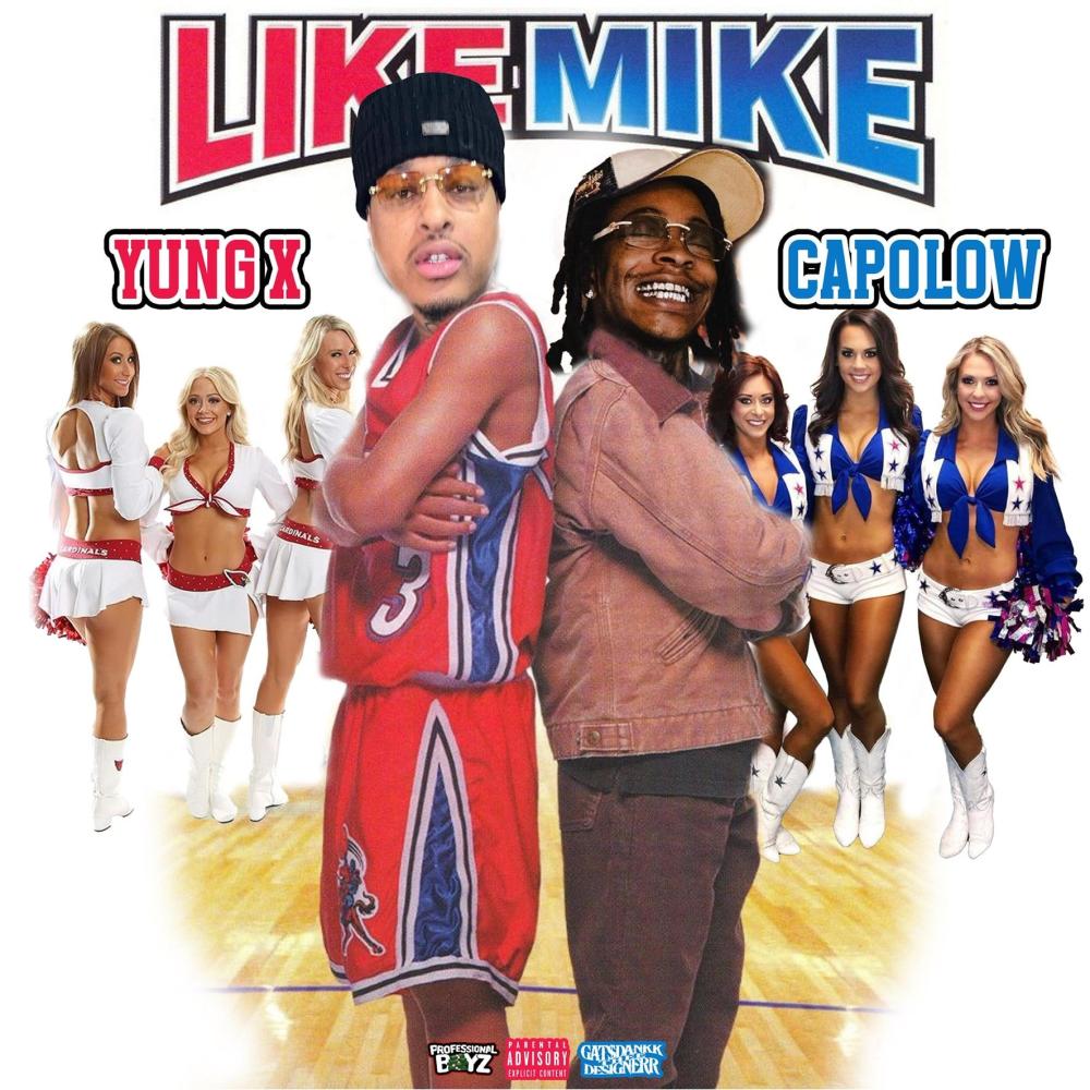 Like Mike (feat. Capolow) (Explicit)