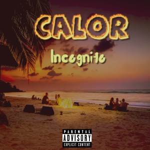 Incognito的專輯Calor