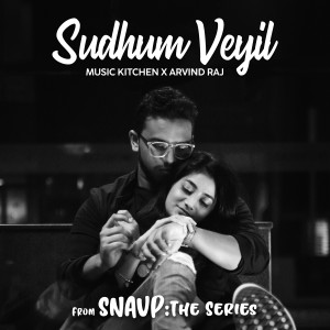 Listen to Sudhum Veyil (Snavp: The Series) song with lyrics from Arvind Raj