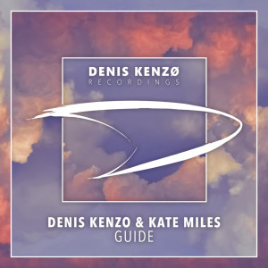 收聽Denis Kenzo的Guide歌詞歌曲