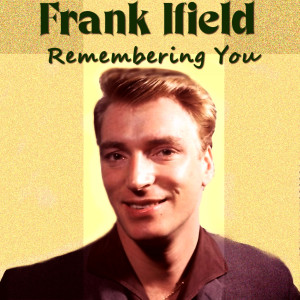 Album Remembering  You from Frank Ifield