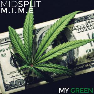 Listen to My Green song with lyrics from Midsplit