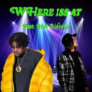 ดาวน์โหลดและฟังเพลง Where Iss At (feat. Bino Rideaux) (Explicit) พร้อมเนื้อเพลงจาก BGR4ND
