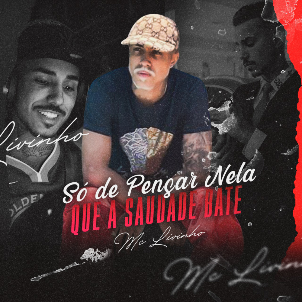 Só de Pensar Nela que a Saudade Bate (Explicit)