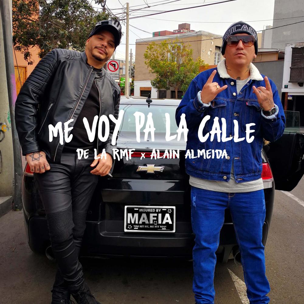 ME VOY PA LA CALLE (feat. ALAIN ALMEIDA)