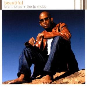 ดาวน์โหลดและฟังเพลง I Can't Forget The Day (Beautiful Album Version) พร้อมเนื้อเพลงจาก Brent Jones & The T.P. Mobb
