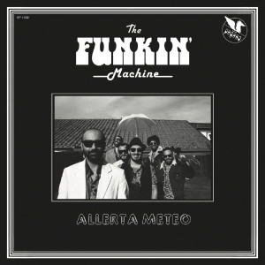 Listen to L'ora d' 'o groove song with lyrics from The Funkin' Machine