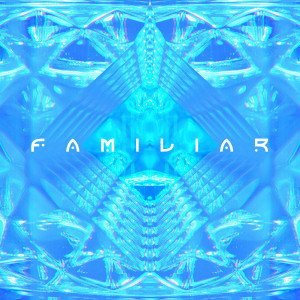 收聽Strangekin的Familiar歌詞歌曲