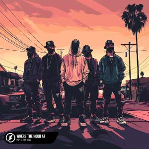 Listen to Where The Hood At song with lyrics from Rap King