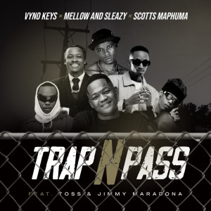 Vyno Keys的專輯Trap n Pass (feat. TOSS & Jimmy Maradona)