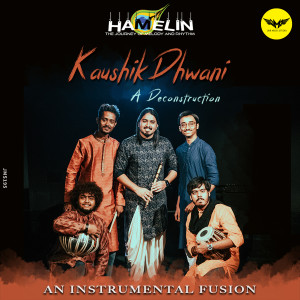 ดาวน์โหลดและฟังเพลง Kaushik Dhwani (A Deconstruction) พร้อมเนื้อเพลงจาก Panchajanya Dey