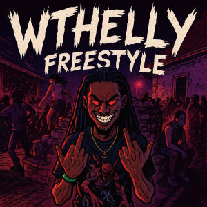 HoodBabyMenaxe的專輯WTHELLY Freestyle (Explicit)