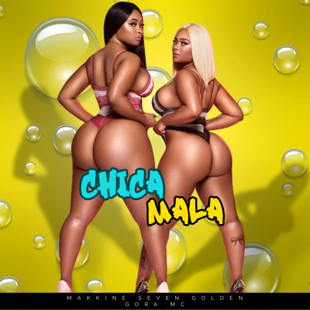 Chica Mala