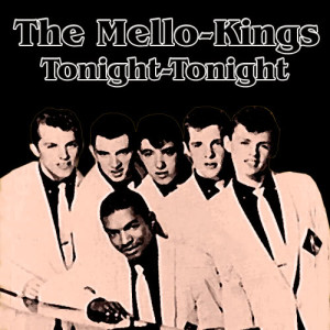 The Mellokings的專輯Tonight-Tonight