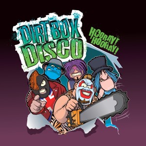 Dirt Box Disco的專輯Hooray! Hooray!