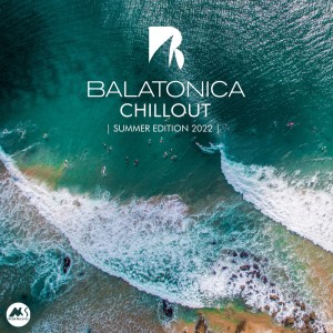 Album Balatonica Chillout: Summer Edition 2022 from Balatonica