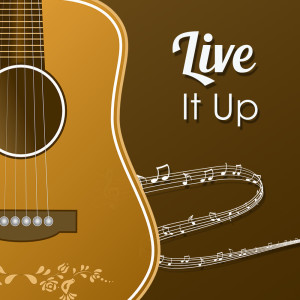 Dengarkan Live It Up (Acoustic Guitar Version) lagu dari Live It Up dengan lirik